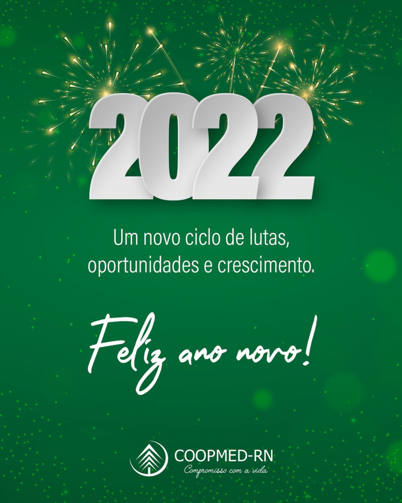 Mensagem de Ano Novo da Coopmed-RN: Feliz 2022